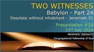 58 Prophecy Insights Two Witnesses [upl. by Ayna]