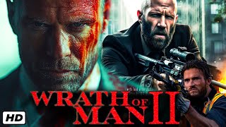 Wrath of Man 2 2024 Movie  Jason Statham  Holt McCallany  Updates And Review [upl. by Eberto]