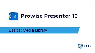 Prowise Presenter 10 Basics Media Library [upl. by James]