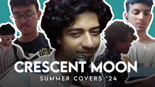 Crescent Moon  Summer Covers 24  IIT Bombay [upl. by Ylam]