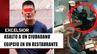 Sube al 2o piso de un restaurante en CDMX y roba Rolex a un ciudadano egipcio [upl. by Yentruoc953]