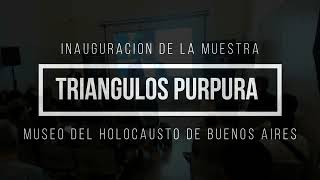 quotTriángulos PúrpurasquotInauguración de la muestra [upl. by Yor]