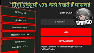 gringo xp v75 kaise dekhte hain password [upl. by Marleah]