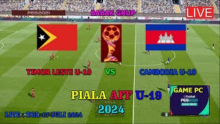 TIMOR LESTE VS CAMBODIA  PIALA AFF U19 2024 GAMEPLAY SIMULATION PES 2021 [upl. by Eon20]