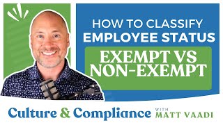 How to Classify Employee Status  Exempt vs NonExempt [upl. by Rehttam]