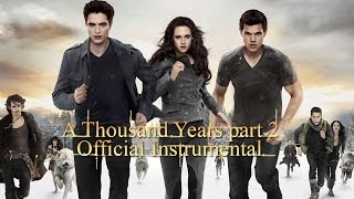 A Thousand Years part 2  Karaoke Official Instrumental Breaking Dawn part 2 [upl. by Einaoj]