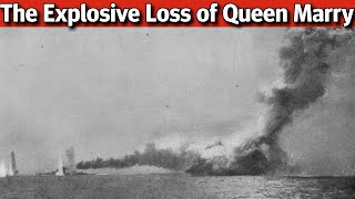 The Explosive Demise of HMS Queen Mary [upl. by Hedaza]