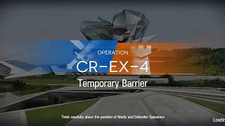 CREX4 Normal Mode Temporary Barrier  Arknight EN Ling 1 OP Trust Farm R6S [upl. by Meaghan]