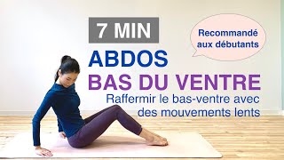 7MIN EXERCICES ABDOS quotBASVENTREquot7MIN quotLOWER ABSquot EXERCISES [upl. by Malek]