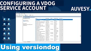 Creating a dedicated versiondog service account and granting it administrator rights [upl. by Yliak181]