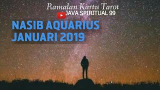 RAMALAN AQUARIUS Januari 2019 [upl. by Aikemit]