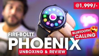 FireBoltt PHOENIX Smartwatch Unboxing amp Review ⚡️ Best Bluetooth Calling Smartwatch 2022 Under 2000 [upl. by Liebman]