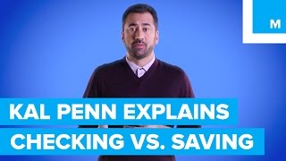 Whats the Difference Between Checking amp Savings Kal Penn Explains  Mashable [upl. by Adalie532]