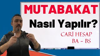 Mutabakat Nasıl Yapılır Cari hesap ve BA BS BA BS 2021 değişiklik  Aydın Tuzcu  No 39 [upl. by Ahsekam]