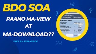 PAANO MAVIEW AT MADOWNLOAD ANG SOA FROM BDO  HOW TO VIEW AND DOWNLOAD BDO CREDIT CARD SOA [upl. by Atineb489]