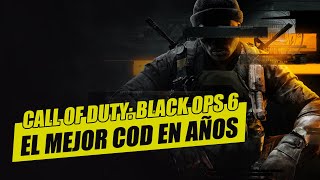 Call of Duty Black Ops 6 es el MEJOR COD EN AÑOS [upl. by Casia850]