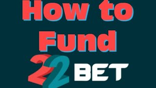 HOW TO DEPOSIT INTO 22BET ACCOUNT  LATEST METHOD [upl. by Nayarb]