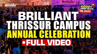 Brilliant Thrissur Campus Annual Celebration  watch Full video [upl. by Maibach]