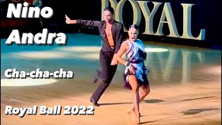 Nino Langella  Andra Vaidilaite  Royal Ball 2022  Showcase  ChaChaCha [upl. by Rayham955]