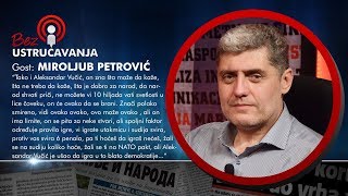 BEZ USTRUČAVANJA  Miroljub Petrović Vučić ima limit spoljni faktor određuje pravila igre [upl. by Aramat427]