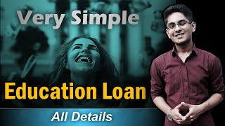 Education Loan  IIT NIT IIIT GFTI All Details  Kisse Engineering Ke [upl. by Cence]