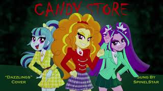 Candy Store  quotDazzlingsquot Cover  MLP Equestria Girls [upl. by Vivian]