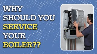 Is Servicing Your Boiler REALLY Worth the Cost [upl. by Yearwood600]