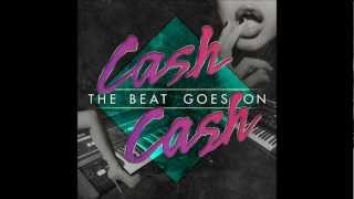 We Dont Sleep At Night  Cash Cash [upl. by Aititel]