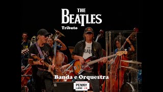 Penny Lane The Beatles  Banda e Orquestra Sinfônica de Santos [upl. by Waxler]