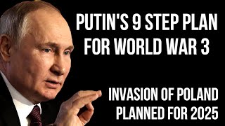 RUSSIAs 9 Step Plan for World War 3 as Plans to Invade Poland Could Cause Full Scale War with NATO [upl. by Cyd171]