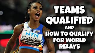 Qualification Process For World Relays 2024 [upl. by Aylsworth]