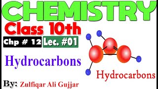 Hydrocarbons  Chapter  12  Chemistry Class 10th  lec  1 [upl. by Einnaf]