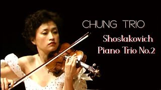 Chung Trio plays Shostakovich Piano Trio No2 [upl. by Kcuhc]