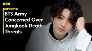 BTS’ Jungkook receives severe death threats BTS Army ask HYBE to take strict action [upl. by Annoynek]