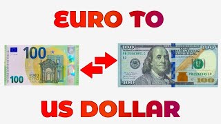 Euro To US Dollar Exchange Rate Today  Euro To Dollar  EUR To USD  Dollar To Euro  USD To EUR [upl. by Albin]