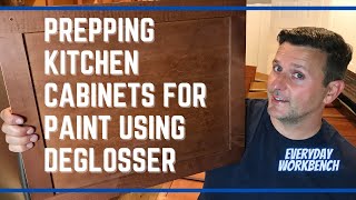 Prepping kitchen cabinets for painting using deglosser instead of sandpaper [upl. by Venetis]