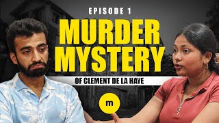 The 1919 Indian Murder Mystery of Clement De La Haye  Part 1  Minscapes 01 [upl. by Yerfdog519]