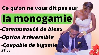 CE QUIL FAUT ABSOLUMENT SAVOIR SUR LA MONOGAMIE [upl. by Dibb]