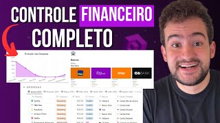 FÁCIL Como fazer um controle financeiro no Notion Notion para Finanças Completo [upl. by Kaliski]