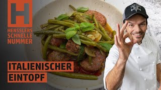 Schnelles Italienischer Eintopf mit Salsiccia Rezept von Steffen Henssler [upl. by Nelly202]