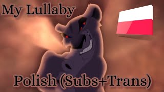 The Lion King II Simbas Pride  My Lullaby  Polish SubsTrans 🇵🇱 [upl. by Orecul156]