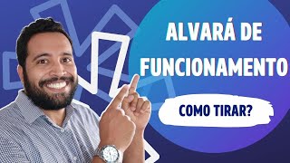 COMO tirar o ALVARÁ DE FUNCIONAMENTO [upl. by Suoirrad]