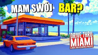 SYMULATOR SZYBKIEGO BARU OBSŁUGI  Drive Thru Miami ODC 01 [upl. by Raimundo903]