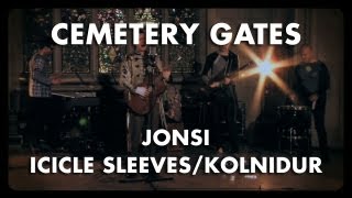 Jónsi  Icicle SleevesKolnidur  Cemetery Gates [upl. by Ecirehc598]