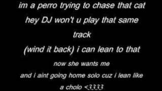 lean like a cholo lyrics [upl. by Swayder]