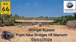 Drive video Attingal Bypass from New Bridges to Mamom [upl. by Srevart]