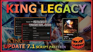 KING LEGACY Script Pastebin 2024 UPDATE 7 HALLOWEEN AUTO FARM  AUTO QUEST WORK LEVEL 4800🎃 [upl. by Latrell]