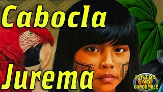 Cabocla Jurema  O Ponto de Umbanda  letra [upl. by Cornelius350]