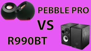 Creative PEBBLE PRO VS Edifier R990BT [upl. by Gader530]