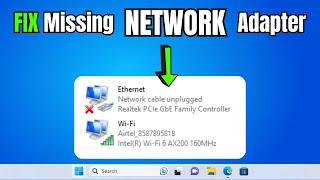 How to FIX Any Missing NETWORK ADAPTER in Windows 11 BEST FIX [upl. by Wehtam895]